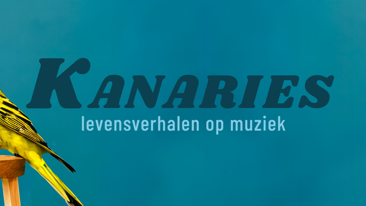 30 maart Kanaries - levensverhalen op muziek